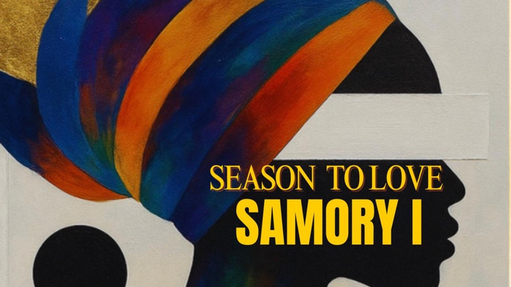Samory I - Season To Love [2/19/2026]