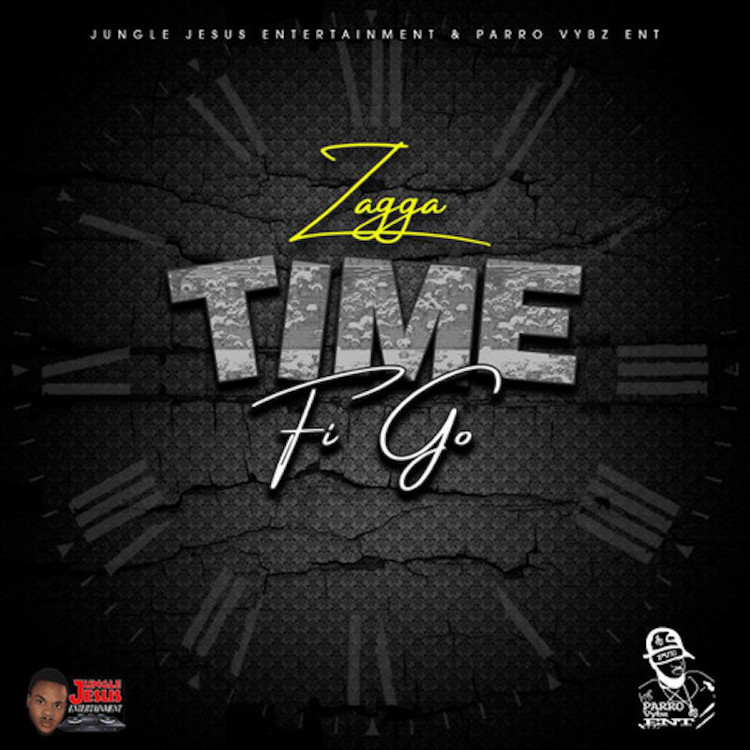 Zagga - Time Fi Go