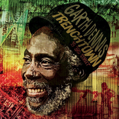 Garth Dennis - Trenchtown 19 3rd Street