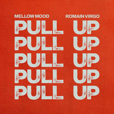 Mellow Mood x Romain Virgo - Pull Up