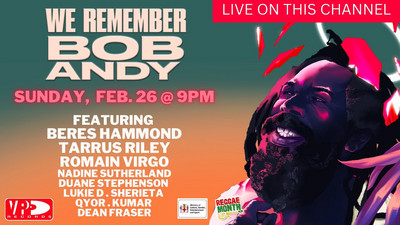 We Remember Bob Andy - Musical Tribute To Bob Andy For Reggae Month 2023 Finale