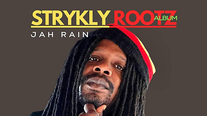 Jah Rain - Strykly Rootz (Full Album) [10/20/2022]