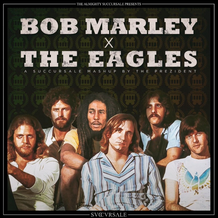 Bob Marley X The Eagles - Hotel Jamming (Succursale Mashup)