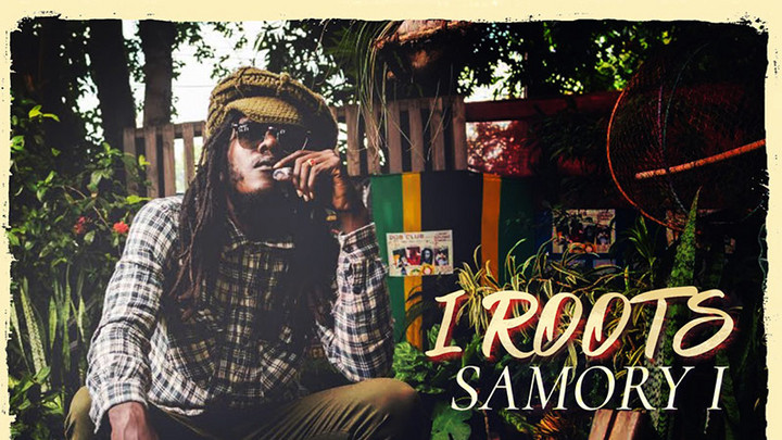 Samory I - I Roots [5/14/2021]