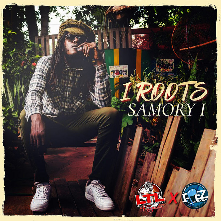 Samory I - I Roots