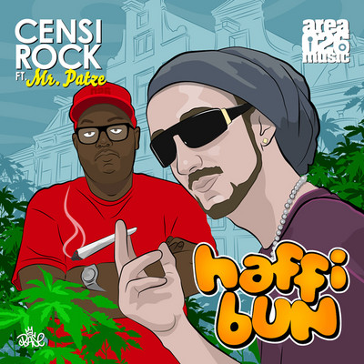 Censi Rock - Haffi Bun feat. Mr. Patze