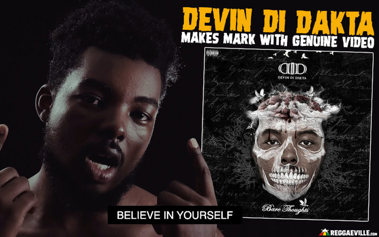 Devin Di Dakta Makes Mark With Genuine Video
