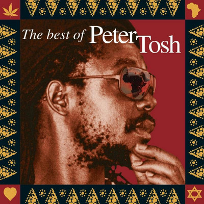 Peter Tosh - Scrolls of the Prophet: The Best of Peter Tosh