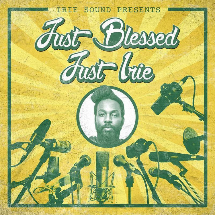 Blessed - Just Blessed Just Irie (Mixtape)