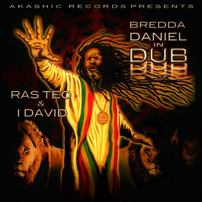 Ras Teo & I-David - Bredda Daniel In Dub