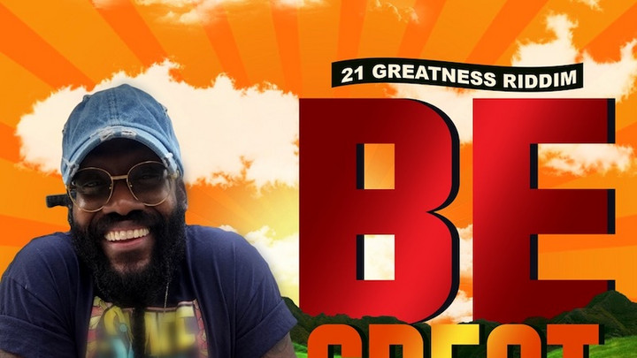 Tarrus Riley - Be Great [1/22/2021]