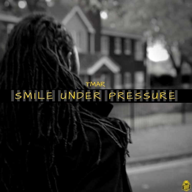 Tmar - Smile Under Pressure