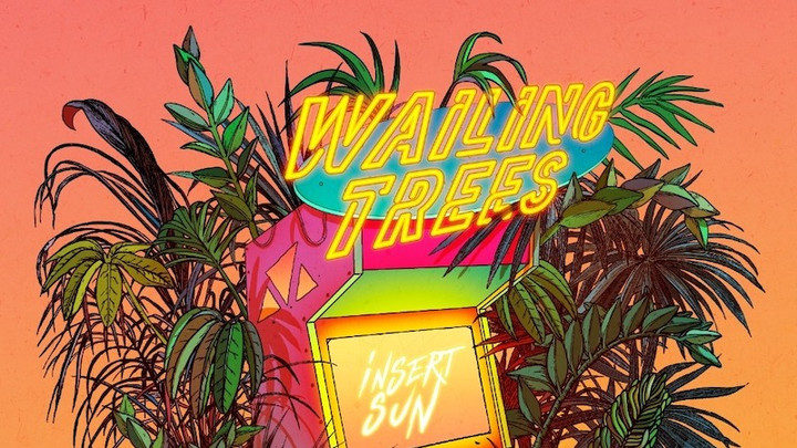 Wailing Trees - Insert Sun (Full Album) [3/6/2020]