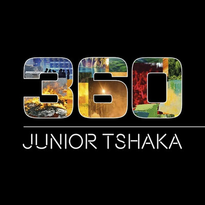 Junior Tshaka - 360