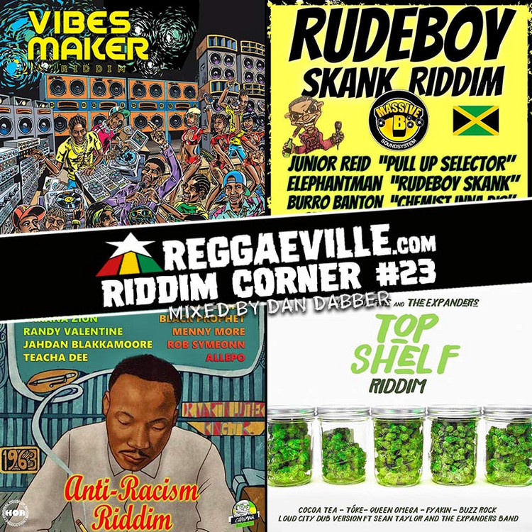 Reggaeville Riddim Corner #23