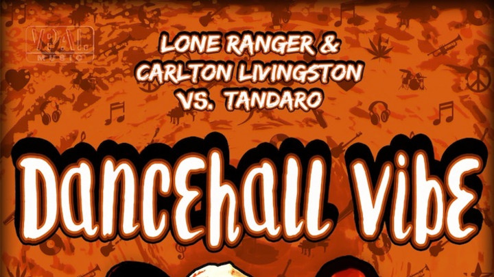 Lone Ranger & Carlton Livingston & Tandaro - Dancehall Vibe (Full Album) [10/13/2017]