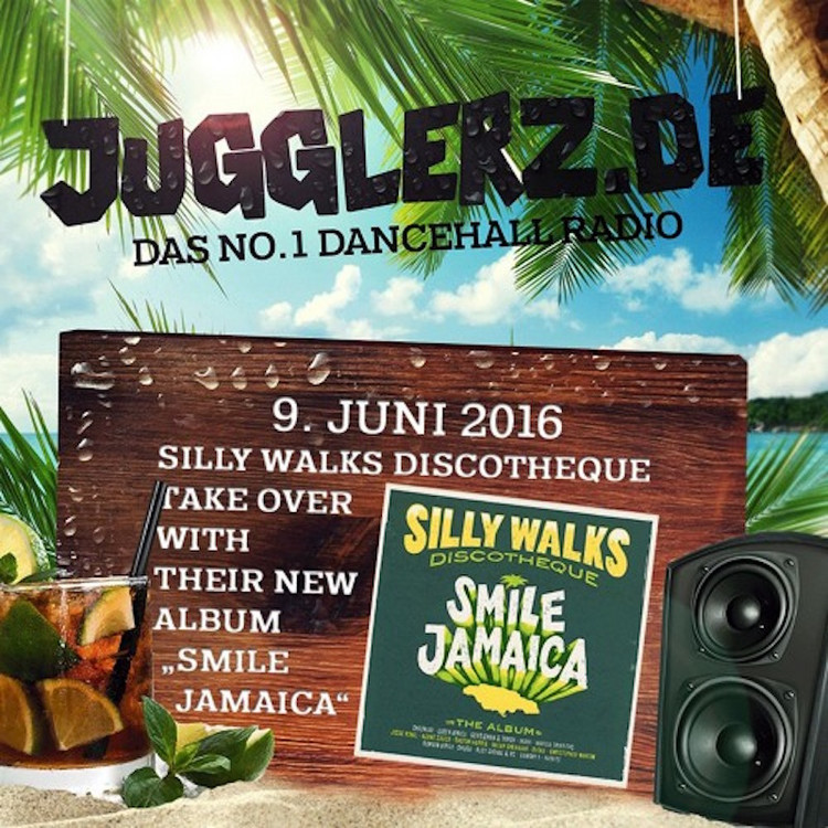 Smile Jamaica - Silly Walks Discotheque Take Over @ Jugglerz Radio