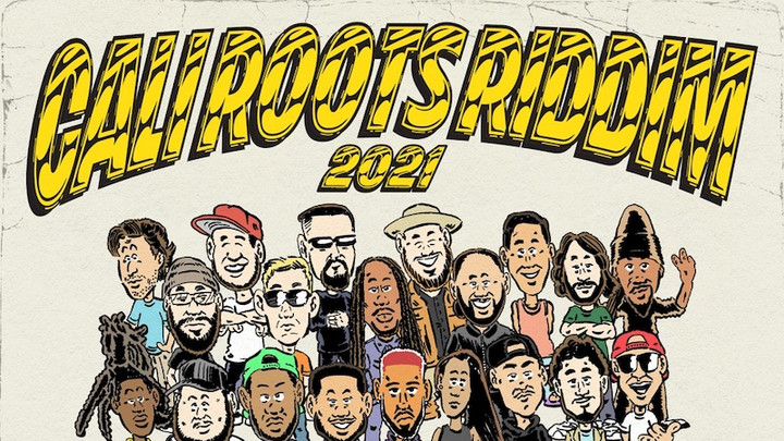 Cali Roots Riddim 2021 (Megamix) [5/28/2021]