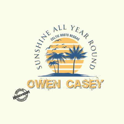 Owen Casey - Sunshine All Year Round