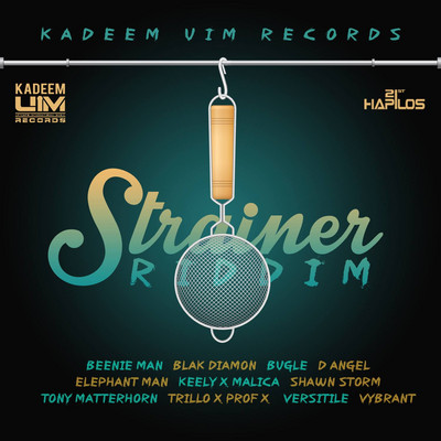Various Artists - Strainer Riddim
