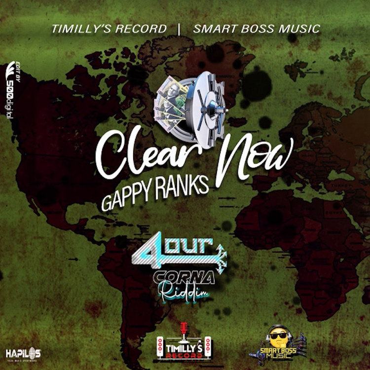 Gappy Ranks - Clear Now