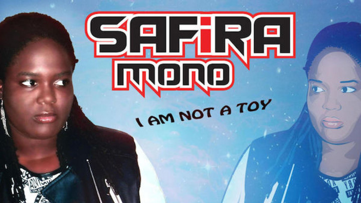 Safira Mono - I Am Not A Toy [1/14/2015]