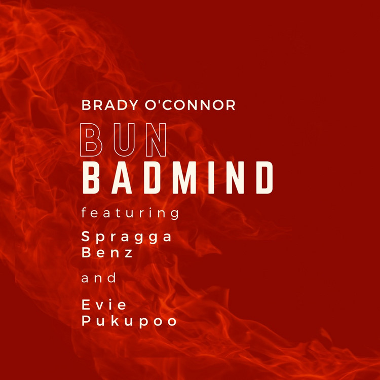 Brady O'Connor feat. Spragga Benz & Evie Pukupoo - Bun Badmind