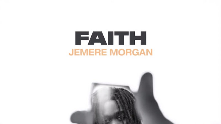 Jemere Morgan - Faith [8/12/2021]