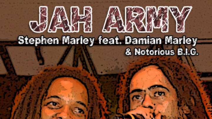 Stephen Marley feat. Damian Marley & Notorious B.I.G. - Jah Army [5/20/2011]