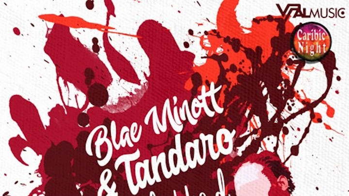 Blae Minott & Tandaro - Work Hard [1/25/2019]