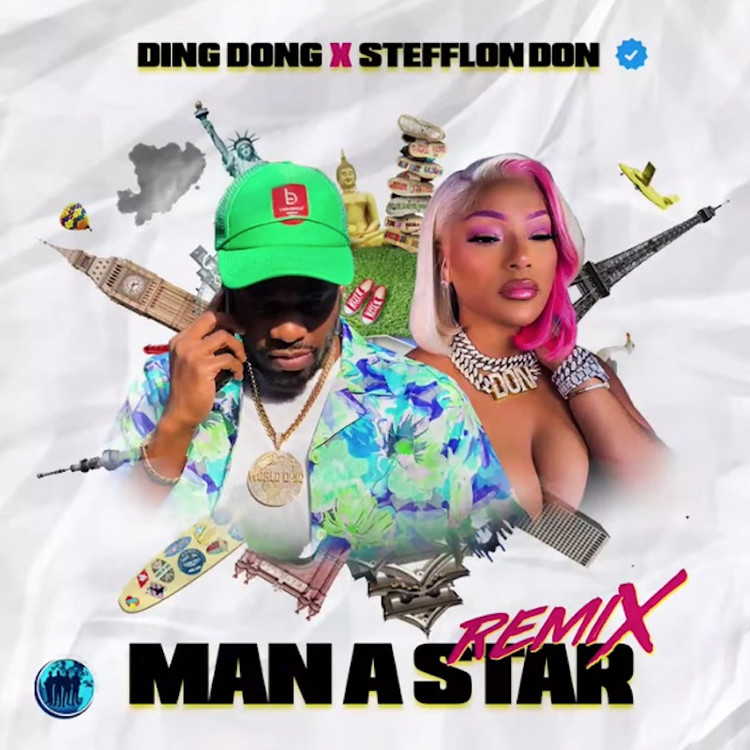 Ding Dong & Stefflon Don - Man A Star (Remix)