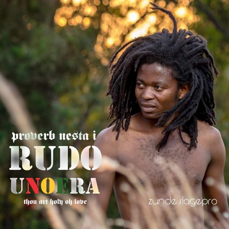 Proverb Nesta I - Rudo Unoera