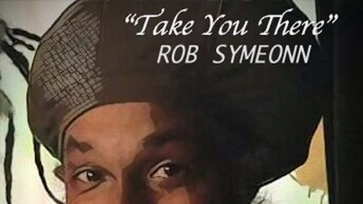 Rob Symeonn - Take You There [9/1/2016]