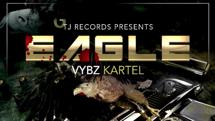 Vybz Kartel - Eagle [6/10/2017]