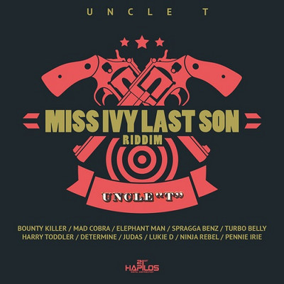 Various Artists - Miss Ivy Last Son Riddim