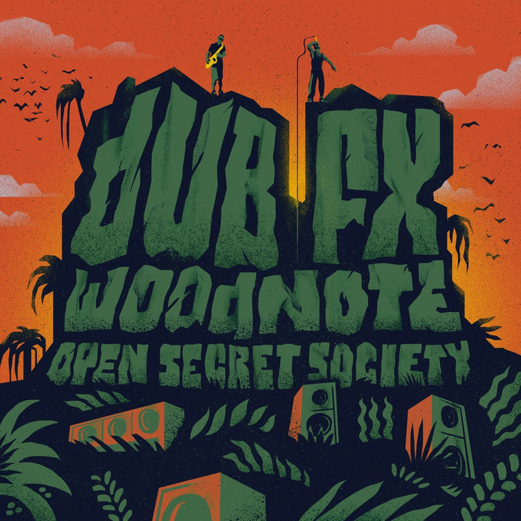 Dub FX & Mr Woodnote - Open Secret Society (Full Album)