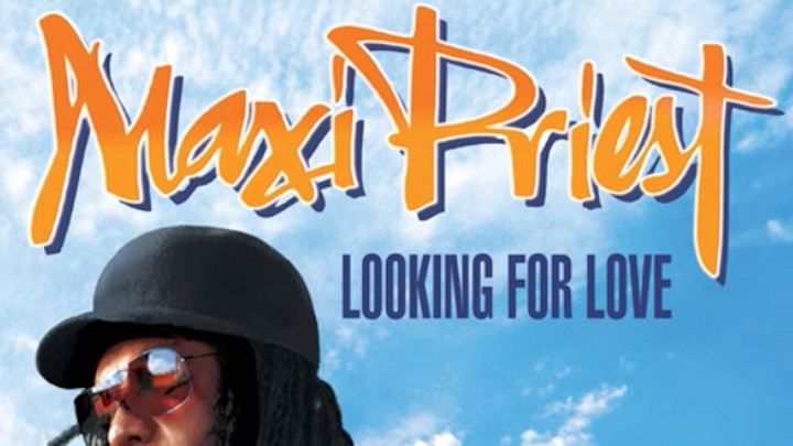 Maxi Priest - Looking For Love [10/23/2020]