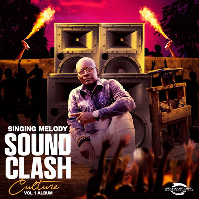 Singing Melody - Sound Clash Culture Vol. 1