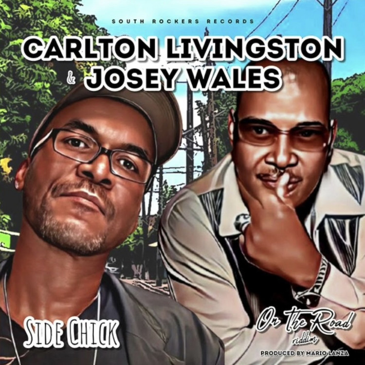 Carlton Livingston X Josey Wales - Side Chick