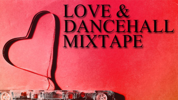 City Lock - Love & Dancehall (Mixtape) [2/14/2015]