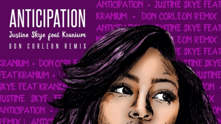 Justine Skye feat. Kranium - Anticipation (Don Corleon Remix) [9/25/2015]