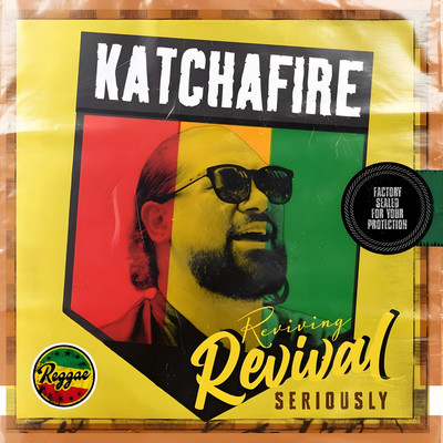 Katchafire - Seriously (Revived Version)