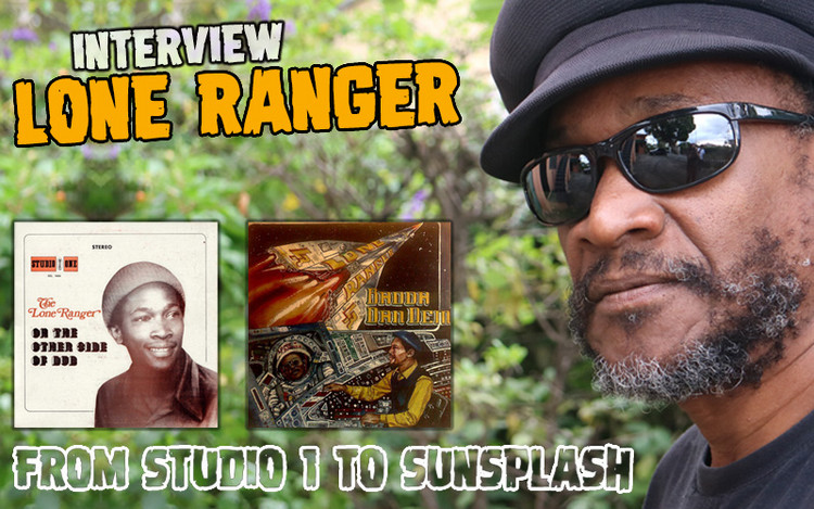 Lone Ranger Interview - From Studio 1 to Sunsplash