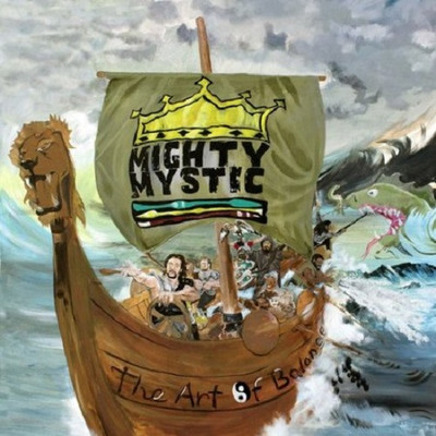 Mighty Mystic - The Art of Balance