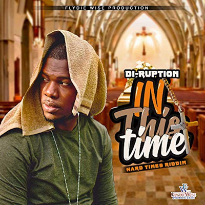Di Ruption - In This Time