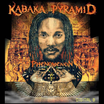 Kabaka Pyramid - Phenomenon