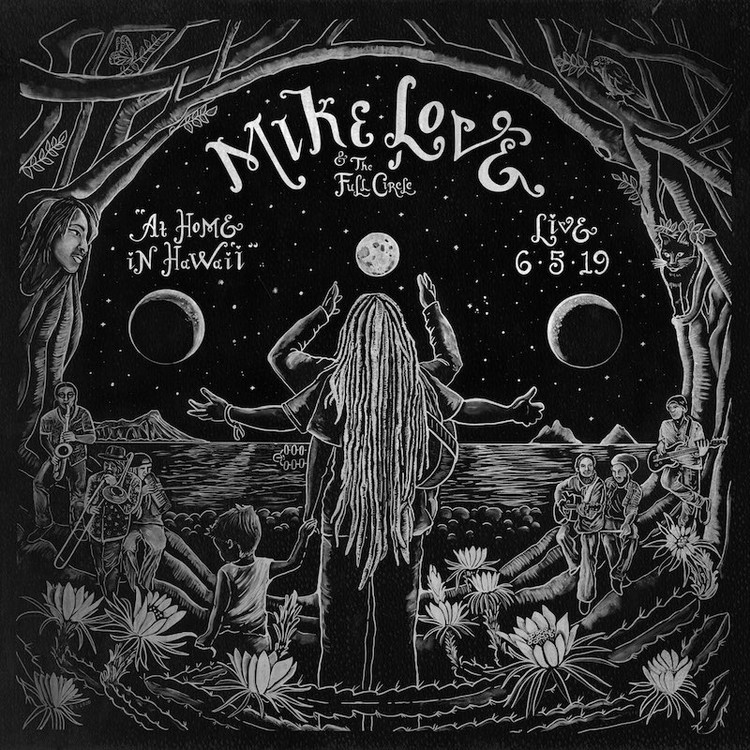 Mike Love & The Full Circle - Time To Wake Up (At Home In Hawaii)