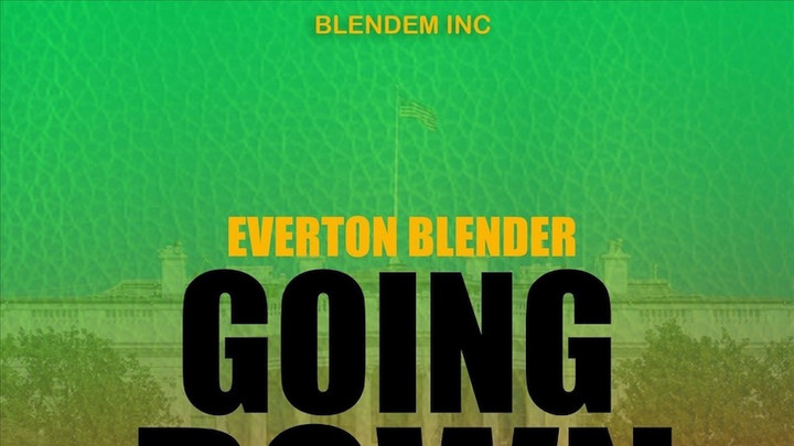 Everton Blender - Going Down [9/3/2021]