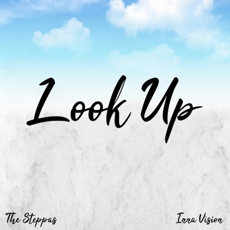 The Steppas feat. Inna Vision - Look Up