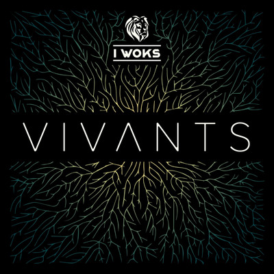 I Woks - Vivants